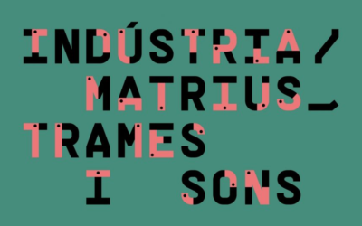 Los paisajes sonoros de la industrialización valenciana