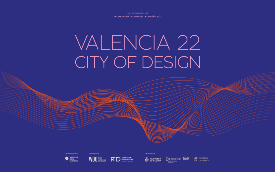 Filmin incluye en su catálogo el documental «Valencia 22. City of Design»